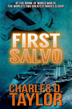 First Salvo (eBook, ePUB) - Taylor, Charles D.