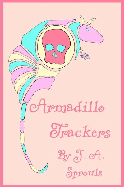 Armadillo Trackers (eBook, ePUB)