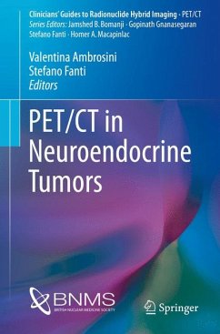 PET/CT in Neuroendocrine Tumors (eBook, PDF)