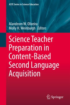 Science Teacher Preparation in Content-Based Second Language Acquisition (eBook, PDF)