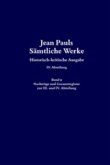 Jean Pauls Sämtliche Werke. Vierte Abteilung: Briefe an Jean Paul / Nachträge und Gesamtregister zur III. und IV. Abteilung / Jean Pauls Sämtliche Werke. Vierte Abteilung: Briefe an Jean Paul Band 9