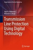Transmission Line Protection Using Digital Technology (eBook, PDF)