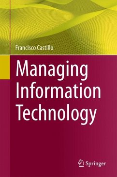 Managing Information Technology (eBook, PDF) - Castillo, Francisco