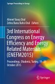 3rd International Congress on Energy Efficiency and Energy Related Materials (ENEFM2015) (eBook, PDF)