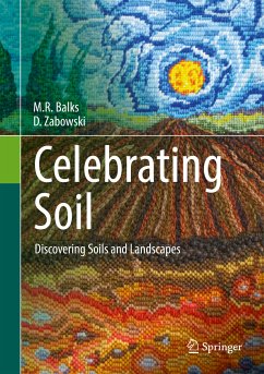 Celebrating Soil (eBook, PDF) - Balks, M.R.; Zabowski, D.