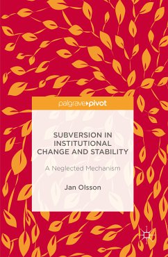 Subversion in Institutional Change and Stability (eBook, PDF)