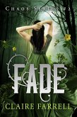 Fade (Chaos #2) (eBook, ePUB) Fade (Chaos #2) (eBook, ePUB)