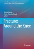Fractures Around the Knee (eBook, PDF)