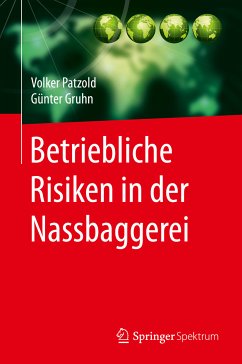 Betriebliche Risiken in der Nassbaggerei (eBook, PDF) - Patzold, Volker; Gruhn, Günter