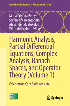 Harmonic Analysis, Partial Differential Equations, Complex Analysis, Banach Spaces, and Operator Theory (Volume 1) (eBook, PDF)