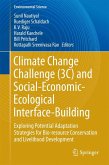 Climate Change Challenge (3C) and Social-Economic-Ecological Interface-Building (eBook, PDF)