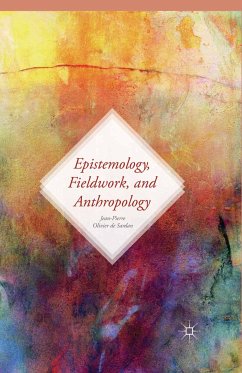 Epistemology, Fieldwork, and Anthropology (eBook, PDF) - Loparo, Kenneth A.; Tidjani Alou, Antoinette