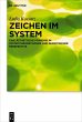 Zeichen im System - Bild 1