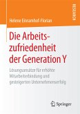 Die Arbeitszufriedenheit der Generation Y (eBook, PDF)