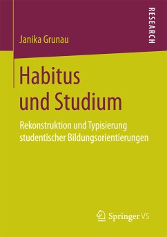 Habitus und Studium (eBook, PDF) - Grunau, Janika