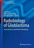 Radiobiology of Glioblastoma (eBook, PDF)