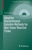 Adaptive Discontinuous Galerkin Methods for Non-linear Reactive Flows (eBook, PDF)
