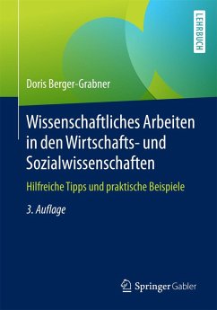Wissenschaftliches Arbeiten in den Wirtschafts- und Sozialwissenschaften (eBook, PDF) - Berger-Grabner, Doris