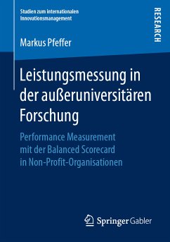 Leistungsmessung in der außeruniversitären Forschung (eBook, PDF) - Pfeffer, Markus