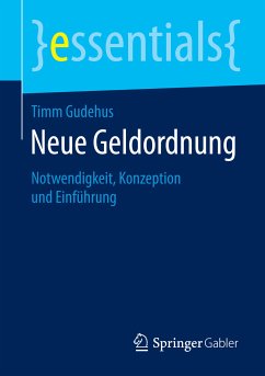 Neue Geldordnung (eBook, PDF) - Gudehus, Timm