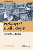 Pathways of a Cell Biologist (eBook, PDF)