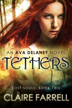 Cover Tethers (Ava Delaney: Lost Souls #2) (eBook, ePUB)