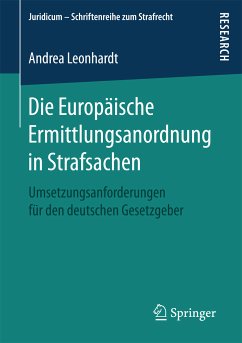 Die Europäische Ermittlungsanordnung in Strafsachen (eBook, PDF) - Leonhardt, Andrea