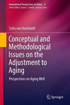 Conceptual and Methodological Issues on the Adjustment to Aging (eBook, PDF) - von Humboldt, Sofia