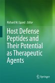 Host Defense Peptides and Their Potential as Therapeutic Agents (eBook, PDF)