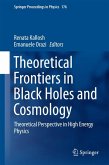 Theoretical Frontiers in Black Holes and Cosmology (eBook, PDF)