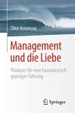 Management und die Liebe (eBook, PDF)