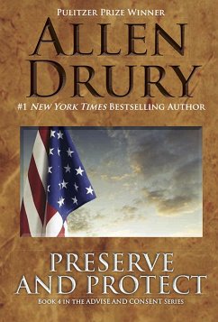 Preserve and Protect (eBook, ePUB) - Drury, Allen