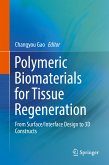 Polymeric Biomaterials for Tissue Regeneration (eBook, PDF)