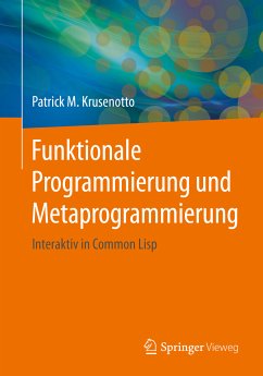 Funktionale Programmierung und Metaprogrammierung (eBook, PDF) - Krusenotto, Patrick M.