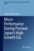 Micro-Performance During Postwar Japan&quote;s High-Growth Era (eBook, PDF)