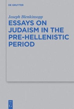 Essays on Judaism in the Pre-Hellenistic Period - Blenkinsopp, Joseph