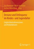 Devianz und Delinquenz im Kindes- und Jugendalter (eBook, PDF)