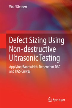 Defect Sizing Using Non-destructive Ultrasonic Testing (eBook, PDF) - Kleinert, Wolf