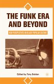 The Funk Era and Beyond (eBook, PDF)