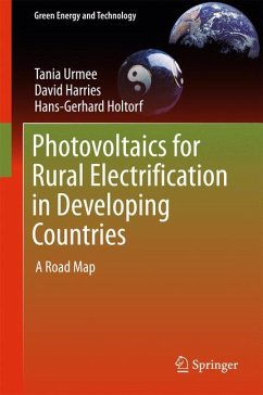 Photovoltaics for Rural Electrification in Developing Countries (eBook, PDF) - Urmee, Tania; Harries, David; Holtorf, Hans-Gerhard