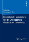 Internationales Management und die Grundlagen des globalisierten Kapitalismus (eBook, PDF)