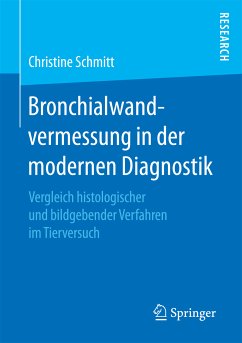 Bronchialwandvermessung in der modernen Diagnostik (eBook, PDF) - Schmitt, Christine