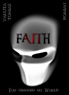 Faith (eBook, ePUB) - Tomas, Valuta