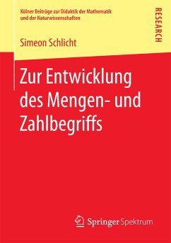 Zur Entwicklung des Mengen- und Zahlbegriffs (eBook, PDF) - Schlicht, Simeon