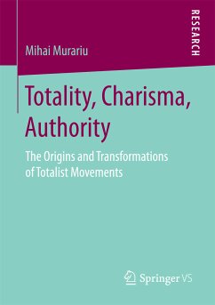 Totality, Charisma, Authority (eBook, PDF) - Murariu, Mihai