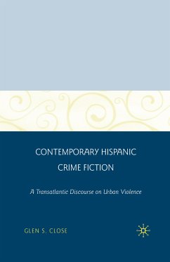 Contemporary Hispanic Crime Fiction (eBook, PDF) - Close, G.