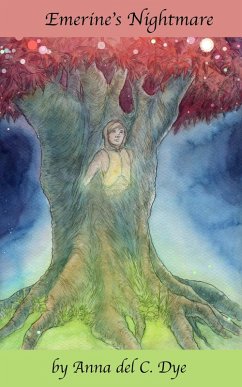 Emerine's Nightmare (eBook, ePUB) - Dye, Anna Del C.