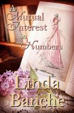 A Mutual Interest in Numbers (Love and the Library, #2) (eBook, ePUB) A Mutual Interest in Numbers (Love and the Library, #2) (eBook, ePUB)