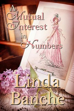 A Mutual Interest in Numbers (Love and the Library, #2) (eBook, ePUB) - Banche, Linda