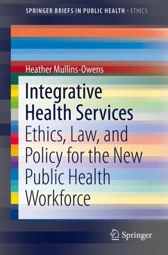 Integrative Health Services (eBook, PDF) - Mullins-Owens, Heather